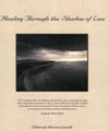 HEALING THROUGH THE SHADOW OF LOSS