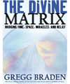 Connecting with the Divine Matrix