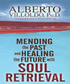 Mending the Past and Healing the Future