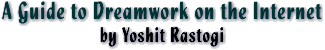 A Guide to Dreamwork on the Internet