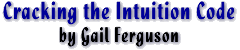Cracking the Intuition Code