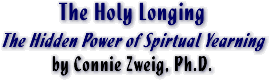 The Holy Longing