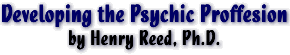 Developing the Psychic Profession