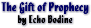 The Gift of Prophecy 
