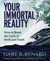 Your Immortal Reality