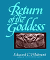 Return of the Goddess