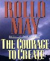 The Courage to Create